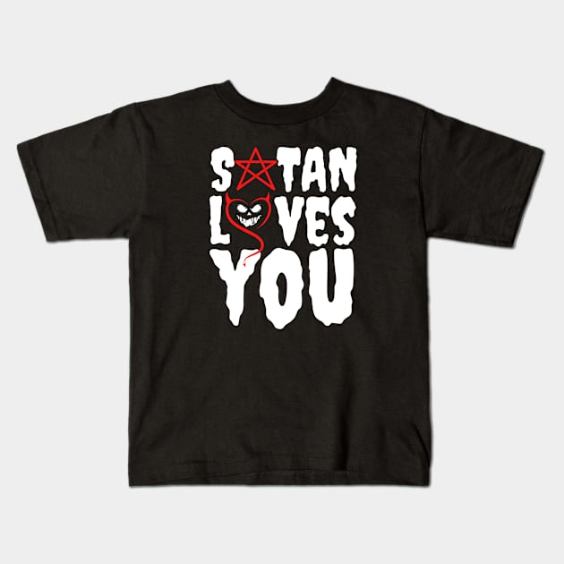 Satan Loves You Kids T-Shirt by M.Y